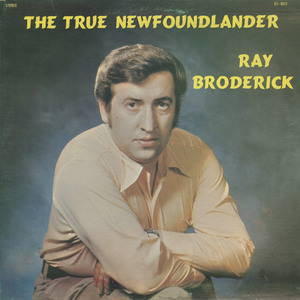 Ray broderick   the true newfoundlander front
