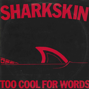 Sharkskin   too cool for words front