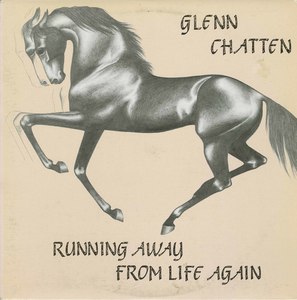 Glenn chatten running away from life again front