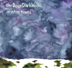 Deep dark woods   winter hours