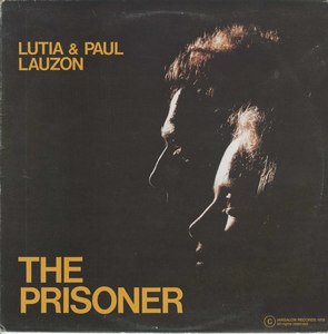 Lutia and paul lauzon the prisoner front