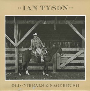 Ian tyson old corrals and sagebrush