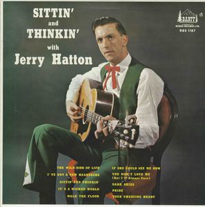 Jerry hatton sittin and thinkin front