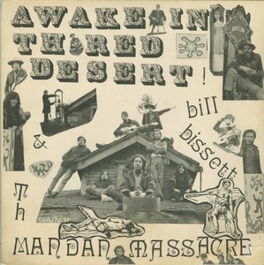 Bill bissett and the mandan massacre awake in the red desert