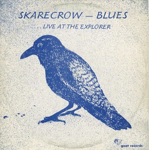 Skarecrow live from the blues explorer