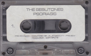 Sebutones %28aka sixtoo  aka vaughn robert squire and buck 65%29   psoriasis cassette side 01