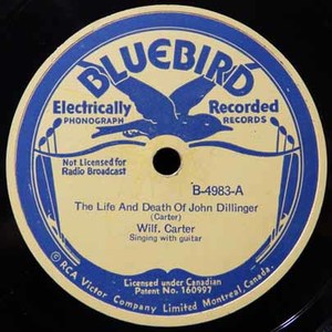 78  wilf carter   life   death of john dillinger squared