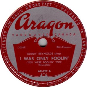 Buddy reynolds i was only foolin you wre foolin too aragon 78