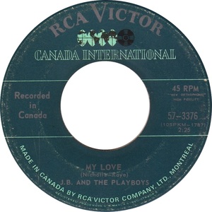 Jb and the playboys my love rca victor canada international