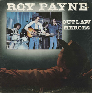 Roy payne   outlaw heroes front