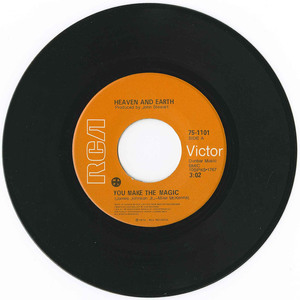 45 heaven and earth you make the magic %28rca records 75 1101%29
