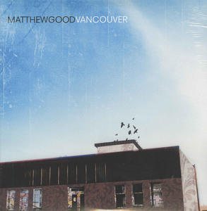 Matthew good vancouver front