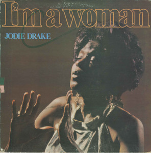 Jodie drake   im a woman front