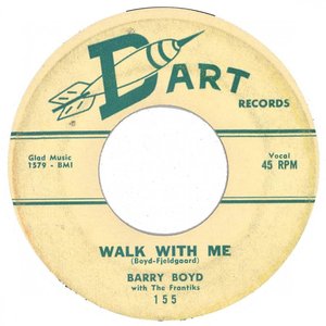 Barry boyd with the frantiks walk with me dart texas