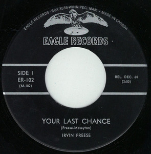 Irvin freese    your last chance