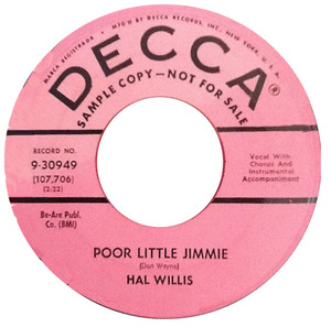 Hal willis poor little jimmy decca