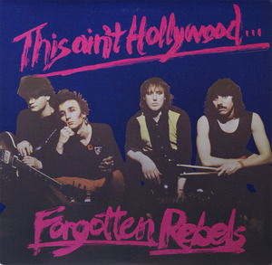 Forgottenrebels thisainthollywood vinyl 1st sleeve front