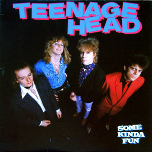 Teenage head %e2%80%93 some kinda fun %285%29