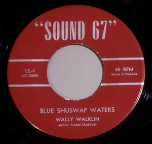 45 wally walklin   blue shuswap waters label