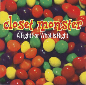 Cd closet monster   a fight for what is right front