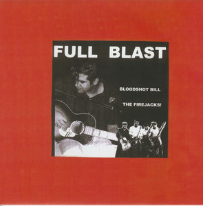 Bloodshot bill   full blast front