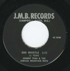 45 johnny teah sad whistle