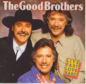 Good brothers   live fast love hard %283%29