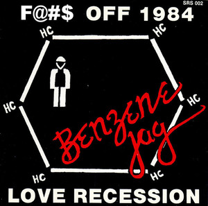 Benzene jag   fuck off 1984 bw love recession