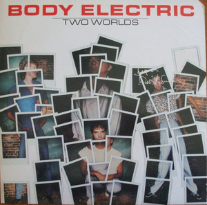 Body electric   two worlds %28ep%29