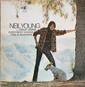 Young  neil   everybody knows this is nowhere %284%29