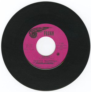 45 patricia macdonnell   rachel bw calvin fell out vinyl 01