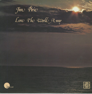 Jim pirie   love the world away front