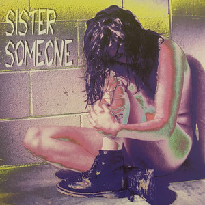 Sister someone   st