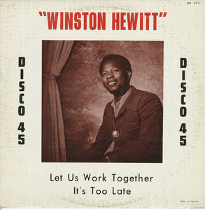 Winston hewitt   let us work together bw it's too late 12 inch front
