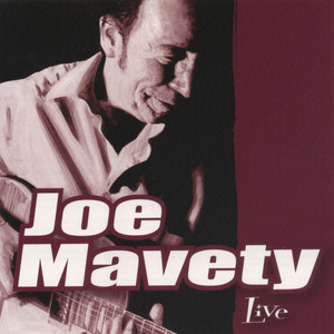 Mavety  joe   live %284%29