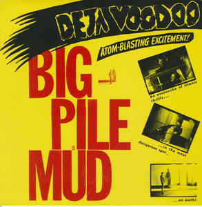 Deja voodoo   big pile of mud canada front