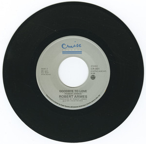 45 robert armes   claim to fame   goodbye to love vinyl 02