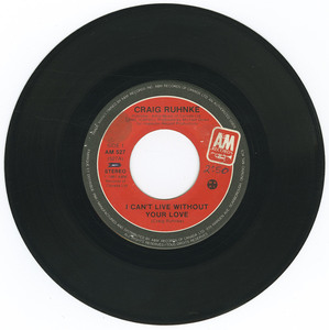 45 craig ruhnke   i can't live without your love vinyl 01