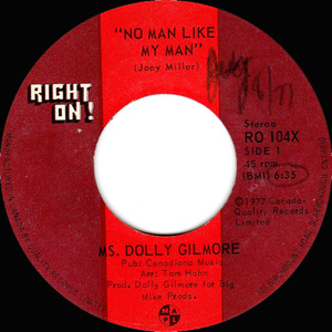 Ms. dolly gilmore   no man like my man bw sweet sweet man %282%29