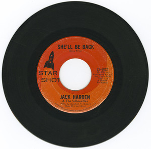 45 jack harden   the silhouettes   she'll be back bw love is wonderful vinyl 01