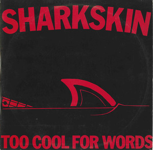 Sharkskin   too cool for words front