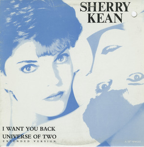 Sherry kean   i want you back   universe of two 12 inch front