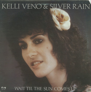 Kelli veno   silver rain   wait til the sun comes up front