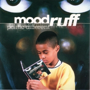 Mood ruff   politic different