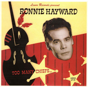 Hayward  ronnie   too many chiefs