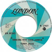 Terry jacks someone must have jumped mono 1972  t j aii