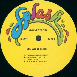 Valade claude une vague bleue 1981 disque face b