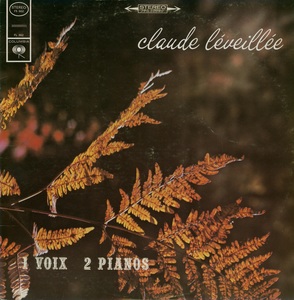 L%c3%a9veill%c3%a9e claude 1 voix 2 pianos st%c3%a9r%c3%a9o 1967 couverture