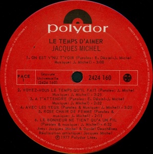 Michel jacques le temps d'aimer 1977 disque face 1