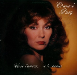 Pary chantal vivre l'amour et le chanter 1980 couverture